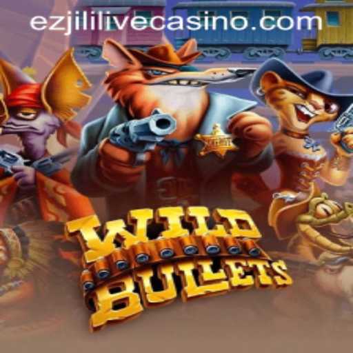 Exploring the Excitement of WildBullets: A Guide to the Action-Packed Game